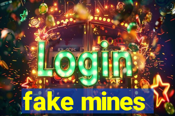 fake mines